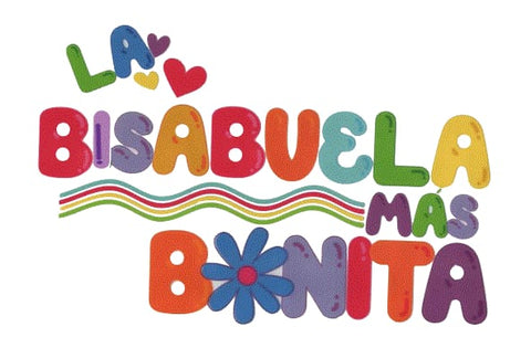 La Bisabuela Mas Bonita