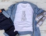 Live Love Laugh