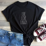 Live Love Laugh