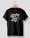 Make Love Not War
