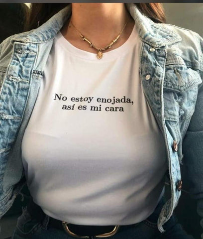 No estoy enojada