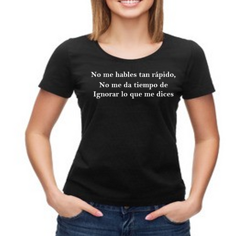 No me hables tan rápido