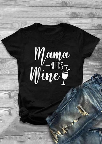 Mama Needs Wine
