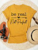 Be Real, Not Perfect